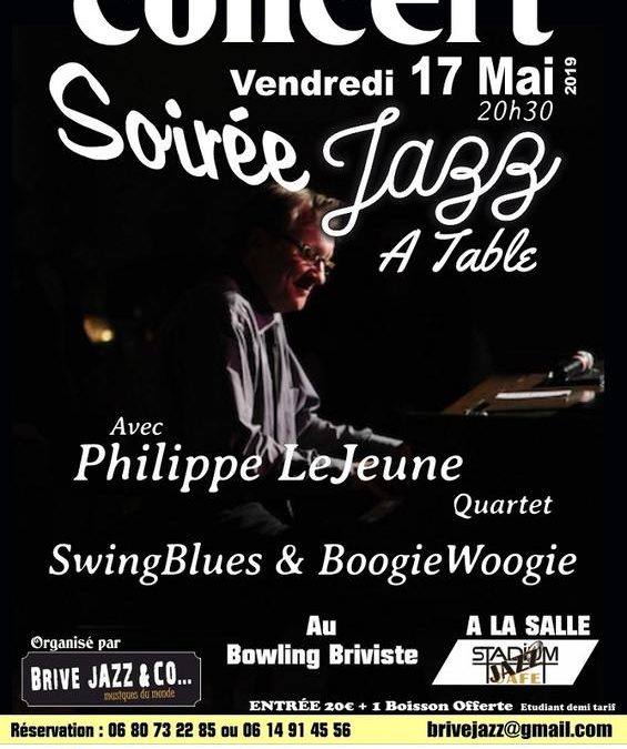 17 Mai 2019 | Le Stadium Jazz Café (Quartet) | 19100 BRIVE